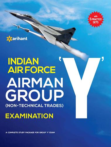 Arihant Indian Air Force AIRMAN Group 'Y' (Non Technical Trades) Examination